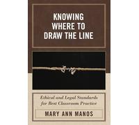Mary Ann Manos Knowing Where to Draw the Line (Tascabile)