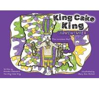 Mary Ann McCall Brendon King Cake King Adventures: The Loui (Copertina rigida)