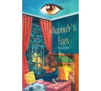 Mary Ann Noe Hannah's Eyes (Tascabile)