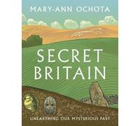 Mary-Ann Ochota Secret Britain (Tascabile)