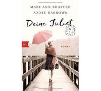 Mary Ann Shaffer Annie Barrows Margarete Längsfeld M Deine Juliet: R (Tascabile)