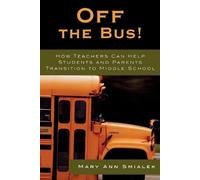 Mary Ann Smialek Off the Bus (Tascabile)