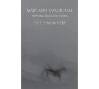 Mary Ann Taylor-Hall Out of Nowhere (Tascabile)