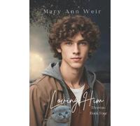 Mary Ann Weir Loving Him (Tascabile) Thoreau
