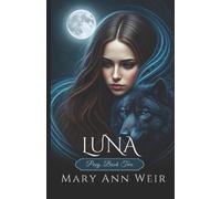 Mary Ann Weir Luna (Tascabile) Posy