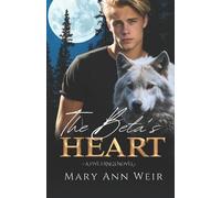 Mary Ann Weir The Beta's Heart (Tascabile) Five Fangs