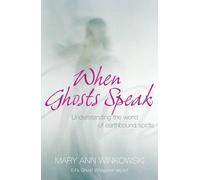 Mary Ann Winkowski When Ghosts Speak (Tascabile)