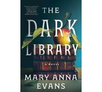 Mary Anna Evans The Dark Library (Copertina rigida)