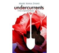 Mary Anna Evans Undercurrents (Copertina rigida)