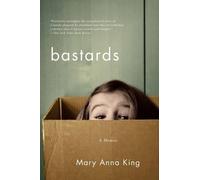 Mary Anna King Bastards (Tascabile)