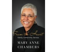 Mary Anne Chambers From the Heart (Tascabile)