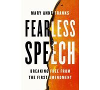 Mary Anne Franks Fearless Speech (Copertina rigida)