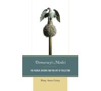 Mary Anne Goley Democracy's Medici (Tascabile)