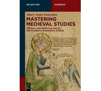 Mary Anne Gonzales Mastering Medieval Studies (Tascabile) (PRESALE 02/11/2026)