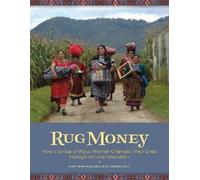 Mary Anne Wise Cheryl Conway-Daly Rug Money (Tascabile)