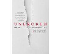 Mary Attenborough Michael Gallagher Unbroken (Tascabile)
