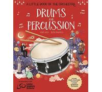 Mary Auld Elisa A Little Book of the Orchestra: Drums and P (Copertina rigida)