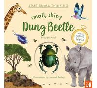 Mary Auld Small, Shiny Dung Beetle (Copertina rigida) Start Small, Think Big
