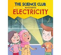Mary Auld The Science Club Investigates: Electricity (Copertina rigida)