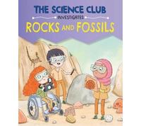 Mary Auld The Science Club Investigates: Rocks and Fossils (Copertina rigida)