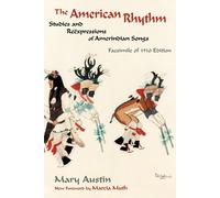 Mary Austin The American Rhythm (Tascabile) Southwest Heritage