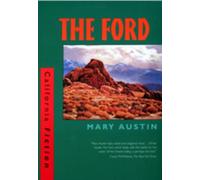 Mary Austin The Ford (Tascabile) California Fiction