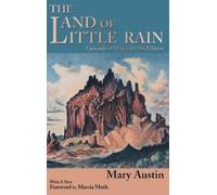 Mary Austin The Land of Little Rain (Copertina rigida)