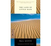 Mary Austin The Land of Little Rain (Tascabile) Modern Library Classics