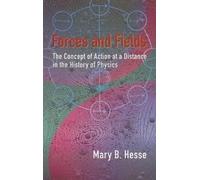Mary B Hesse Forces and Fields (Tascabile)