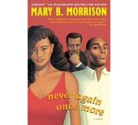 Mary B. Morrison Never Again Once More (Tascabile)