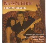 Mary B & Paul Gallagher - Country Classics