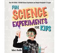 Mary Badillo Fun Science Experiments for Kids (Tascabile)