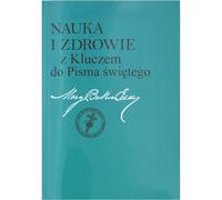 Mary Baker Eddy Nauka i zdrowie z Kluczem do Pisma Swietego (Copertina rigida)