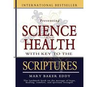 Mary Baker Eddy Science and Health with Key to the Scriptures (Tascabile)