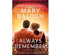 Mary Balogh Always Remember (Copertina rigida) Ravenswood Novel