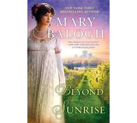 Mary Balogh Beyond the Sunrise (Tascabile)