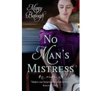 Mary Balogh No Man's Mistress (Tascabile) Mistress Couplet