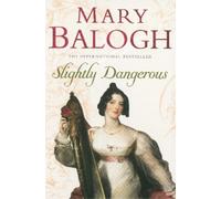 Mary Balogh Slightly Dangerous (Tascabile) Bedwyn Series