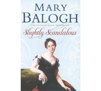 Mary Balogh Slightly Scandalous (Tascabile) Bedwyn Series