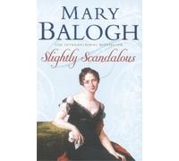 Mary Balogh Slightly Scandalous (Tascabile) Bedwyn Series