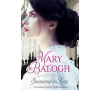 Mary Balogh Someone to Love (Tascabile) Westcott