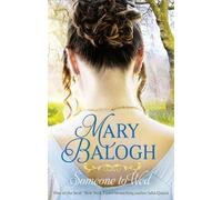 Mary Balogh Someone to Wed (Tascabile) Westcott