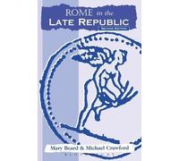 Mary Beard Michael Crawford Rome in the Late Republic (Tascabile)