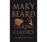 Mary Beard Talking Classics (Copertina rigida)