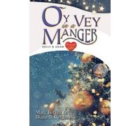 Mary Becker Diane St Cyr Janelle Oy Vey in a Manger (Tascabile)