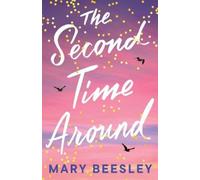 Mary Beesley The Second Time Around (Tascabile)
