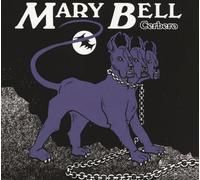 Mary Bell - Cerbero