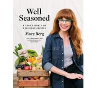 Mary Berg Well Seasoned (Copertina rigida)