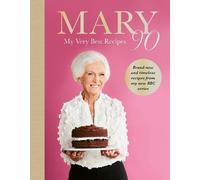 Mary Berry Mary 90 (Copertina rigida)