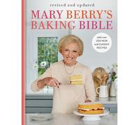 Mary Berry Mary Berry's Baking Bible: Revised and Updated (Copertina rigida)
